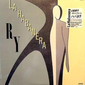 山梨鐐平 / ハバネラ　La Habanera [LP]