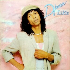 DJAVAN　ジャヴァン / Lilas　リラス [LP]