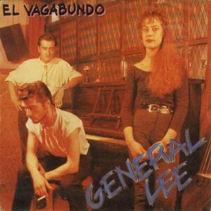 GENERAL LEE / El Vagabundo [7INCH]