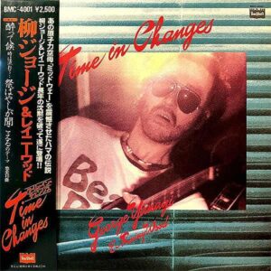 柳ジョージ＆レイニーウッド / Time In Changes　タイム・イン・チェンジス [LP]