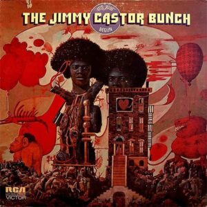 THE JIMMY CASTOR BUNCH / It’s Just Begun [LP]