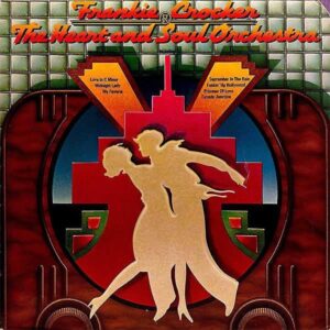 FRANKIE CROCKER & THE HEART AND SOUL ORCHESTRA / Same [LP]