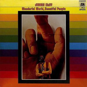 JIMMY CLIFF / Wonderful World, Beautiful People [LP]