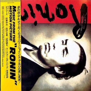 MUSIC FROM THE MOTION PICTURE RONIN / 幕末青春グラフィティ Ronin 坂本竜馬 [LP]