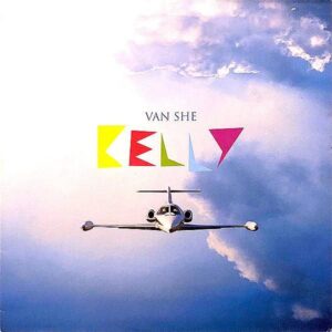 VAN SHE / Kelly [LP]