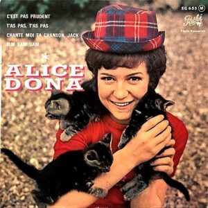 ALICE DONA / C’est Pas Prudent [7INCH]