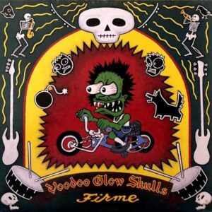 VOODOO GLOW SKULLS / Firme [LP]