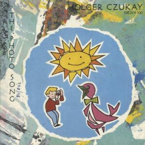 HOLGER CZUKAY / The Photo Song [7INCH]