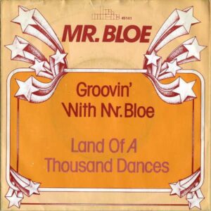 MR.BLOE / Groovin’ With Mr.Bloe [7INCH]