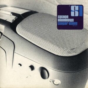 SPACE MONKEYS / Sugar Cane [7INCH]