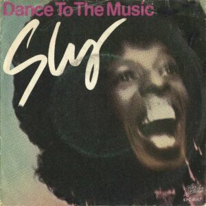 SLY AND THE FAMILY STONE / Dance To The Music [7INCH]