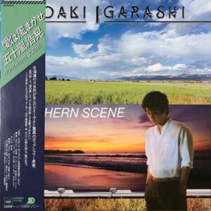 五十嵐浩晃　HIROAKI IGARASHI / Northern Scene [LP]