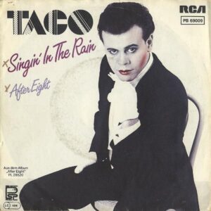 TACO / Singin’ In The Rain [7INCH]