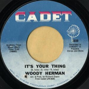 WOODY HERMAN / It’s Your Thing [7INCH]