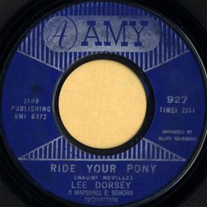 LEE DORSEY / Ride Your Pony [7INCH]