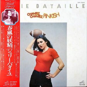 JULIE BATAILLE　ジュリー・バタイユ / Chantiez Chantiez Pinkish　春風の妖精 [LP]
