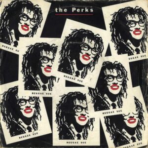 THE PERKS / Reggae Sue [7INCH]