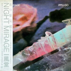 一風堂　IPPU-DO / 夜の蜃気楼　Night Mirage [LP]