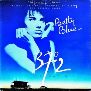 SOUNDTRACK　MUSIC BY GABRIEL YARED / Betty Blue [LP]