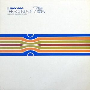 砂原良徳　SUNAHARA YOSHINORI（EX.電気グルーヴ） / Pan Am The Sound Of ’70s [LP]