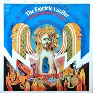 BRUCE HAACK / The Electrick Lucifer [LP]