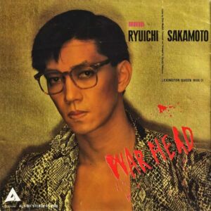 坂本龍一　SAKAMOTO RYUICHI / War Head [7INCH]