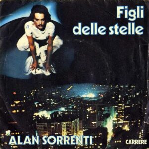 ALAN SORRENTI / Figli Delle Stelle [7INCH]