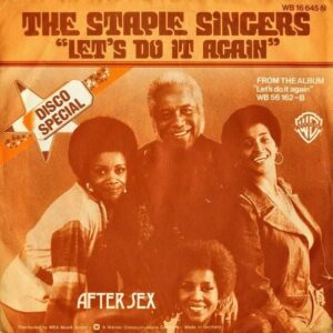 THE STAPLE SINGERS / Let’s Do It Again [7INCH]
