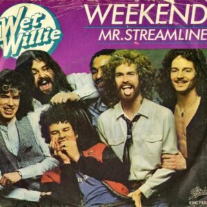 WET WILLIE / Weekend [7INCH]