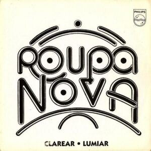 ROUPA NOVA / Clarear [7INCH]