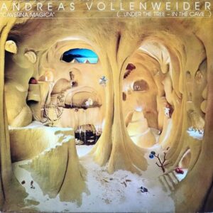 ANDREAS VOLLENWEIDER / Caverna Magica (…Under The Tree – In The Cave…) [LP]