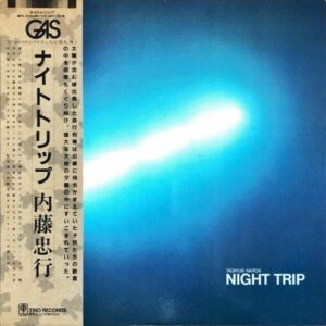 内藤忠行　NAITOH TADAYUKI / ナイトトリップ　Night Trip [LP]