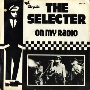 THE SELECTER / On My Radio [7INCH]
