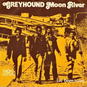 GREYHOUND / Moon River [7INCH]
