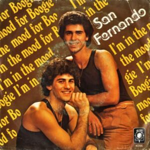 SAN FERNANDO / I’m In The Mood For Boogie [7INCH]