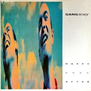 GANGWAY / Happy Ever After [LP]