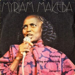 MYRIAM MAKEBA / Talking And Dialonging [7INCH]