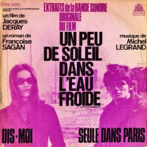 SOUNDTRACK / Un Peu De Soleil Dans L’eau Froide [7INCH]