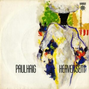 PAUL HAIG / Heaven Sent [7INCH]