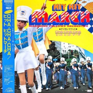 ヒット・ヒット・マーチ / Cha-Cha-Cha [LP]