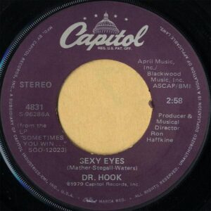 DR.HOOK / Sexy Eyes [7INCH]