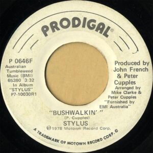 STYLUS / Bushwalkin’ [7INCH]