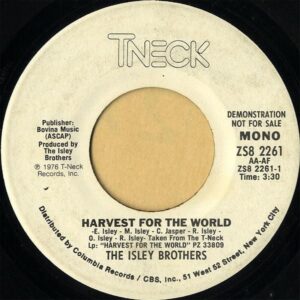 THE ISLEY BROTHERS / Harvest For The World [7INCH]