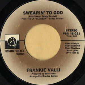 FRANKIE VALLI / Swearin’ To God [7INCH]