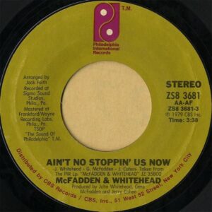 McFADDEN AND WHITEHEAD / Ain’t No Stoppin’ Us Now [7INCH]