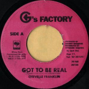 CHEVELLE FRANKLIN / Got To Be Real [7INCH]