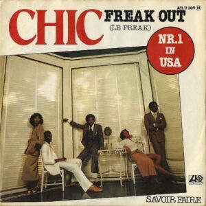 CHIC / Freak Out (Le Freak) [7INCH]