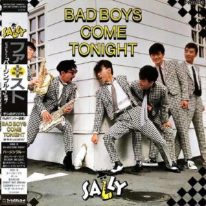 サリィ SALLY / 夜をぶっとばせ！ Bad Boys Come Tonight [LP]