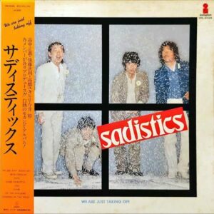 サディスティックス SADISTICS / ウィ・アー・ジャスト・テイキング・オフ We Are Just Taking Off [LP]