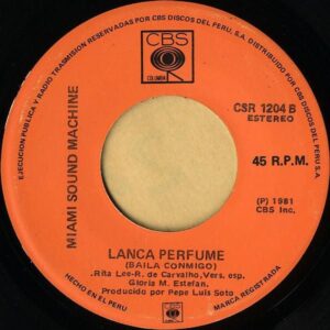 MIAMI SOUND MACHINE / Lanca Perfume (Baila Conmigo) [7INCH]
